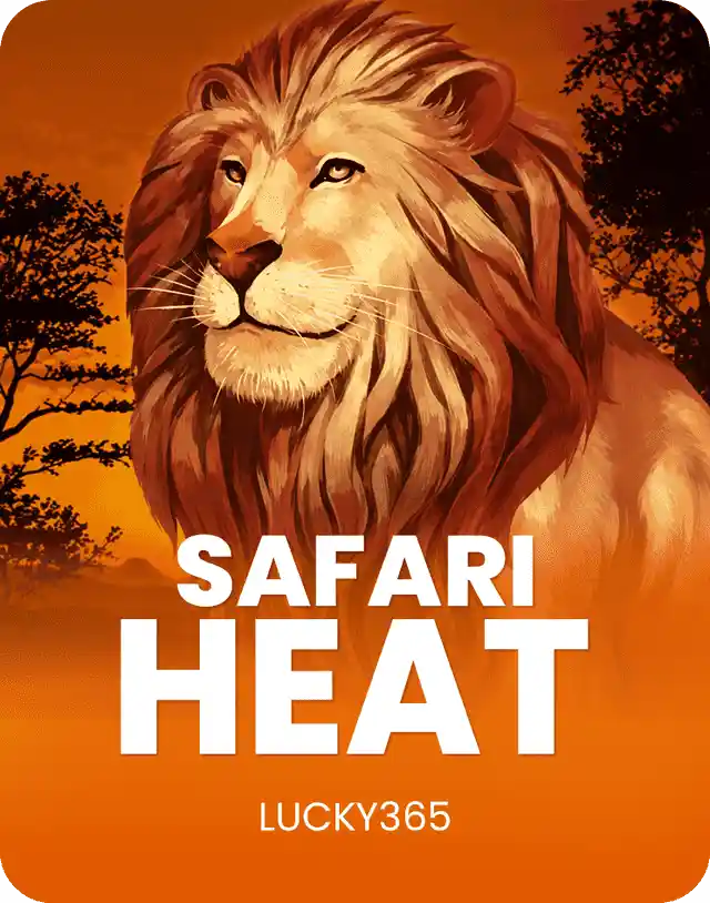 Safari Heat slot game on Lucky365 with African lion theme